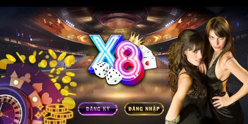 X8 - Cổng game yêu thích của triệu người dùng